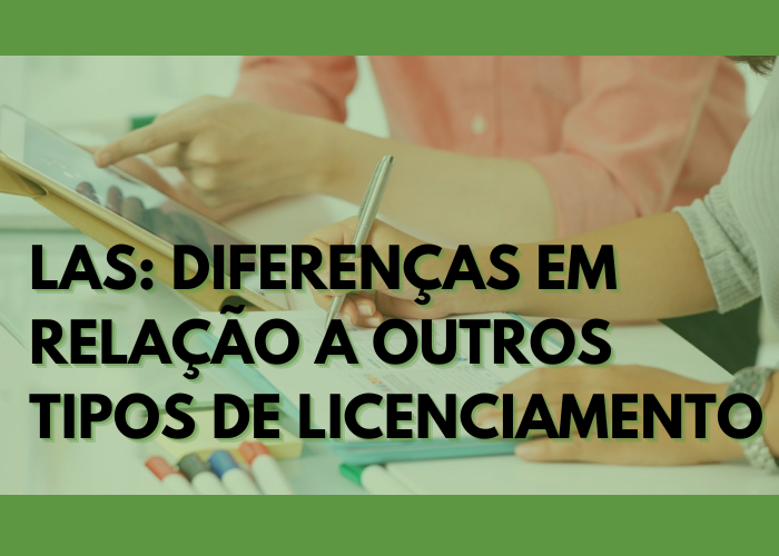 Licenciamento Ambiental Simplificado: Diferenças em relação a outros tipos de licenciamento