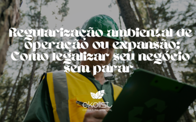Regularização Ambiental de Operação ou Expansão